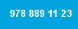 978 889 11 23